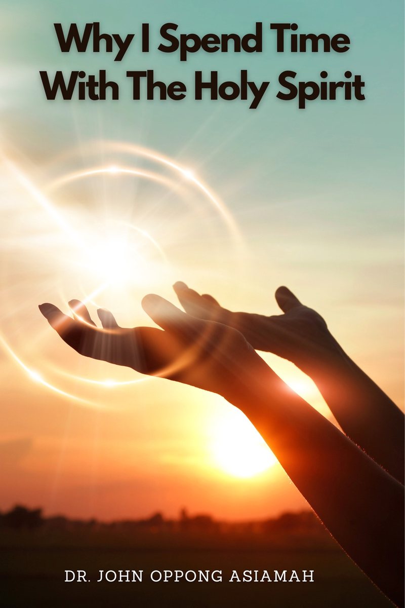 Why I Spend Time With The Holy Spirit book cover